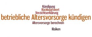betriebliche Altersvorsorge kündigen